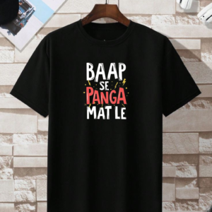 👕 New Arrival: "Baap Se Panga Mat Le" T-Shirt ⚡