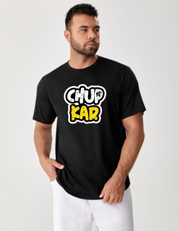 "CHUP KAR" Funny Bold Hindi Graphic T-Shirt – Black Cotton Tee for Men | ML Print HUB