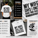 men's oversized t shirt – my wife says i only have two faults print