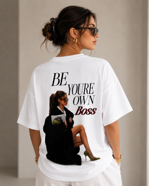 Be Your Own Boss Oversized T-Shirt for Women | Motivational Graphic Printed Cotton Tee