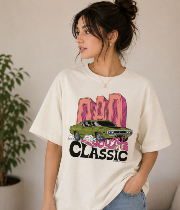 Car Graphic Oversized T-Shirt | Dad You’re A Classic Vintage Cotton Tee