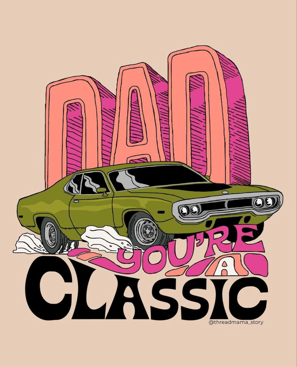 Car Graphic Oversized T-Shirt | Dad You're A Classic Vintage Cotton Tee