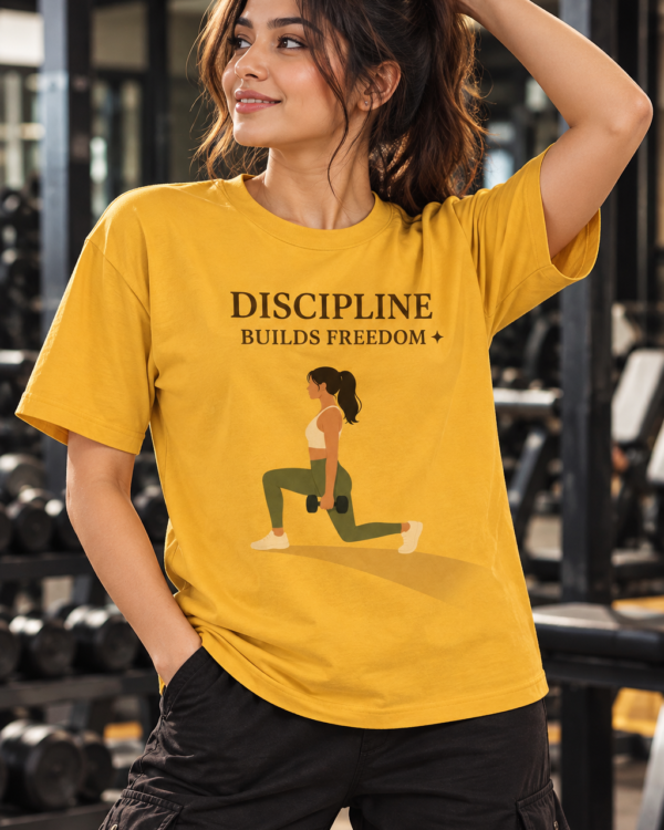 Women’s Yellow Gym T-Shirt – Discipline Builds Freedom Fitness Printed T-Shirt